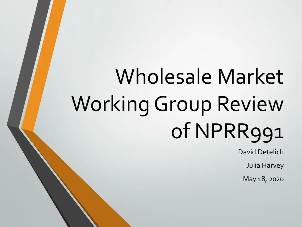 wholesale market working group review of nprr991 n.w