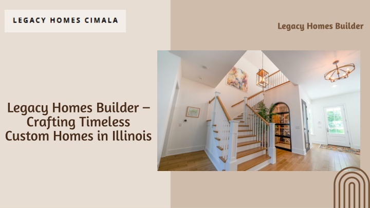 Legacy Homes Builder – Crafting Timeless Custom Homes in Illinois