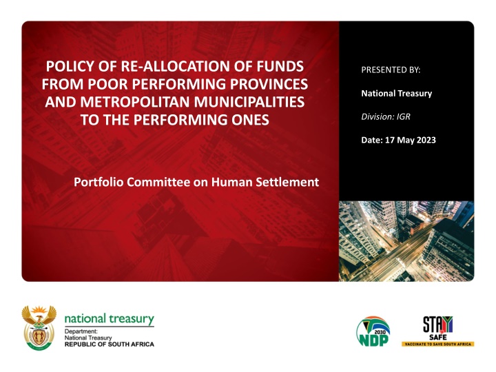 Policy of Fund Reallocation for Effective Service Delivery