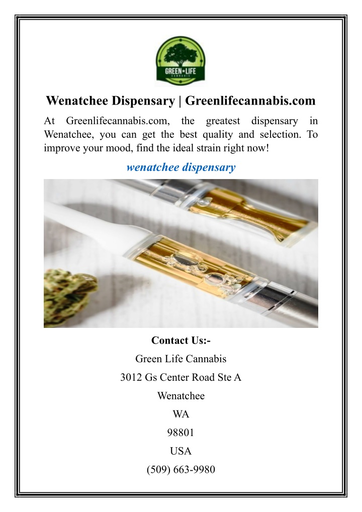 wenatchee dispensary greenlifecannabis com n.w