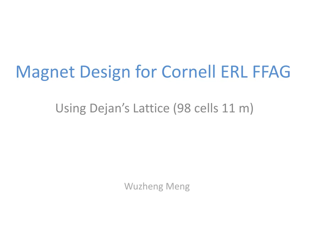 magnet design for cornell erl ffag n.w