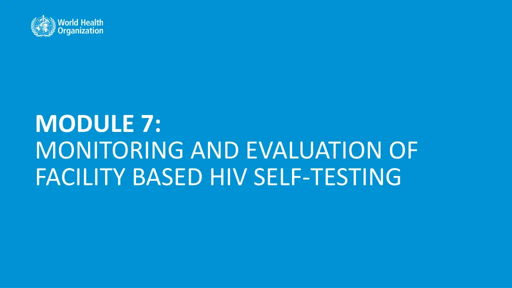 module 7 monitoring and evaluation of facility n.w