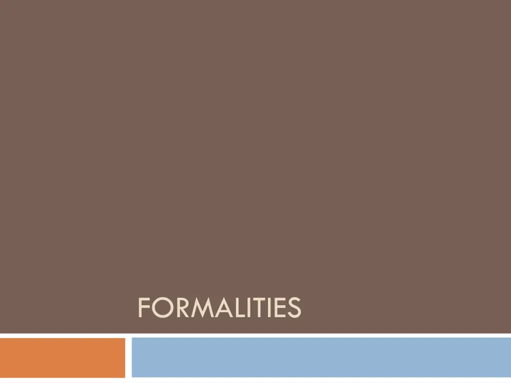 formalities n.w