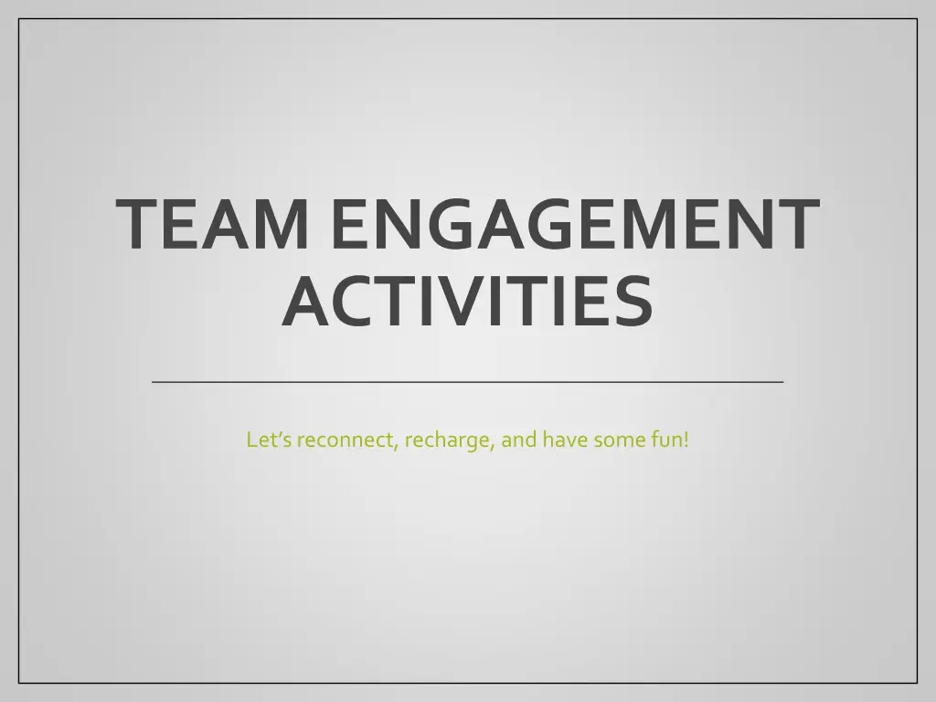 team engagement activities n.w