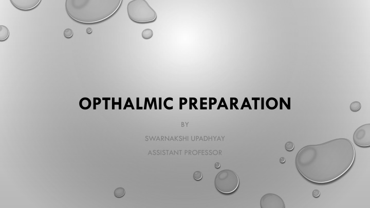 OPTHALMIC PREPARATION