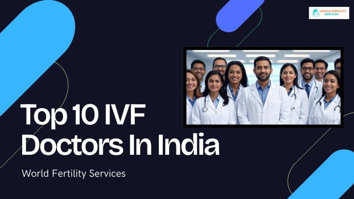 top 10 ivf doctors in india n.w