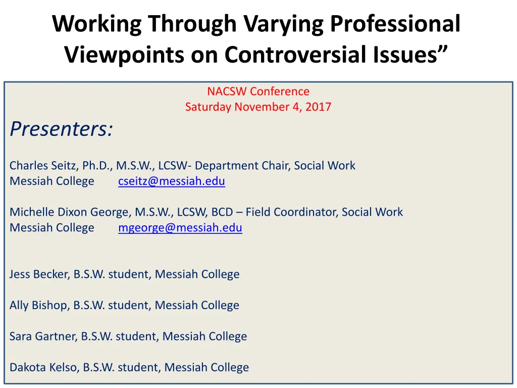 working through varying professional viewpoints n.w