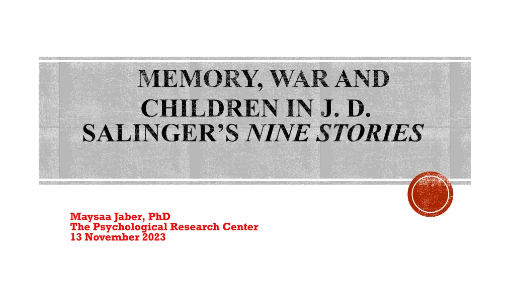 memory war and children in j d salinger s nine n.w