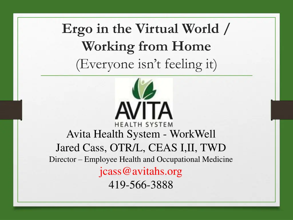ergo in the virtual world working from home n.w