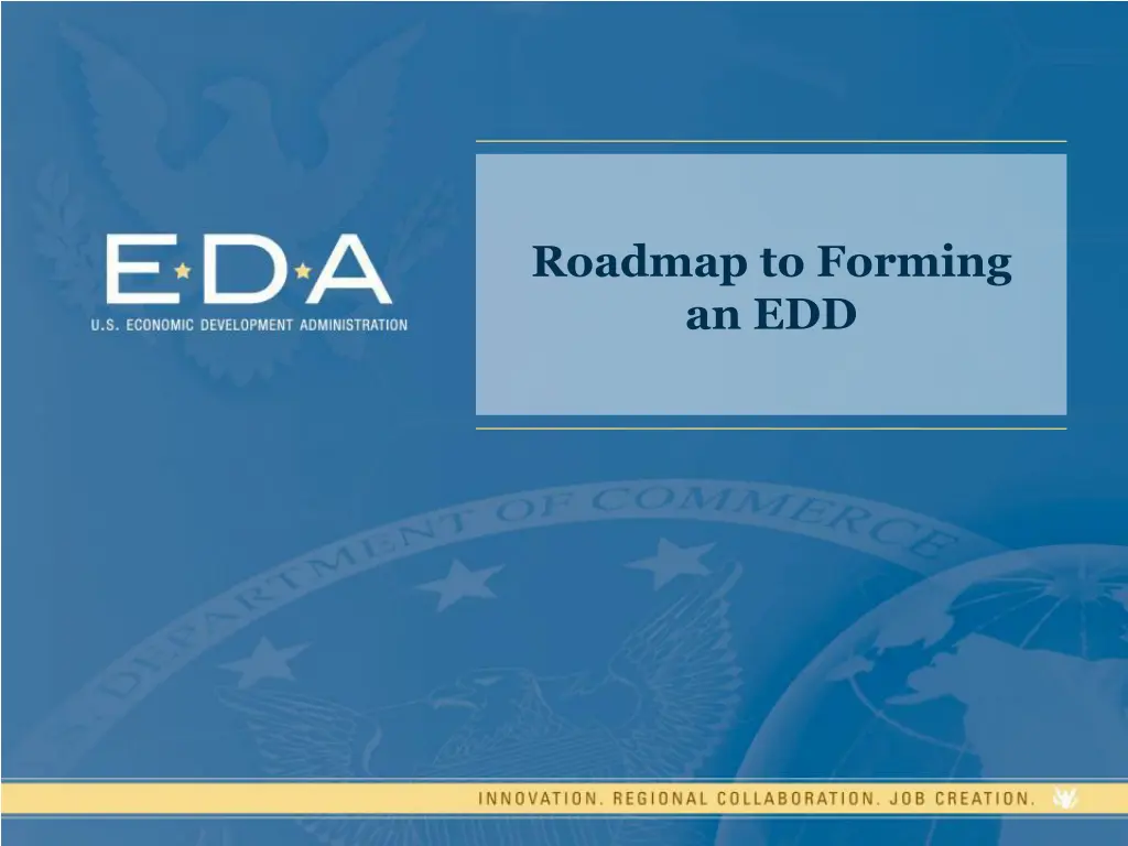 roadmap to forming an edd n.w