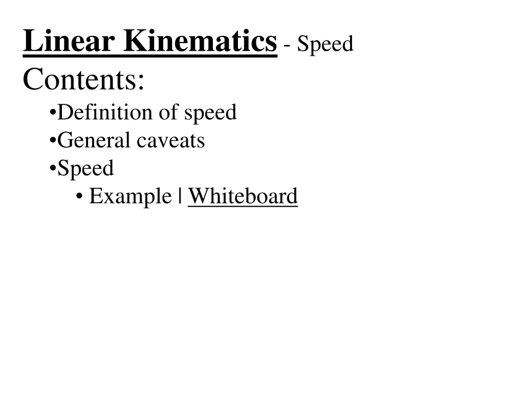 linear kinematics speed contents definition n.w