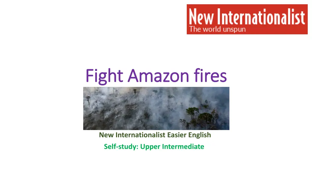 fight amazon fires fight amazon fires n.w