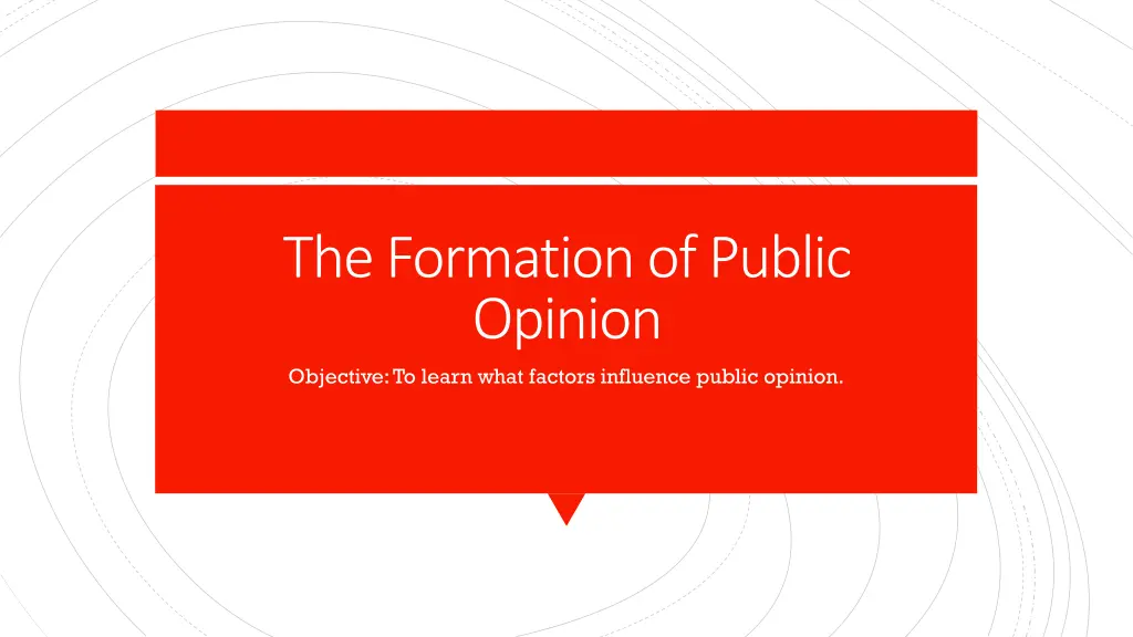 the formation of public opinion objective n.w