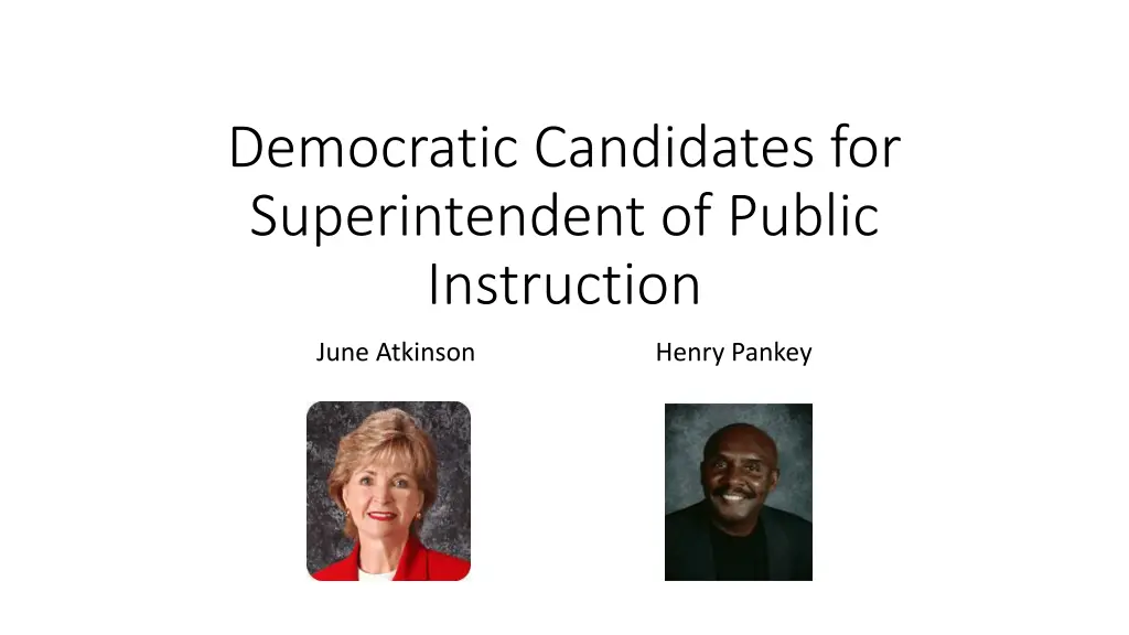 democratic candidates for superintendent n.w