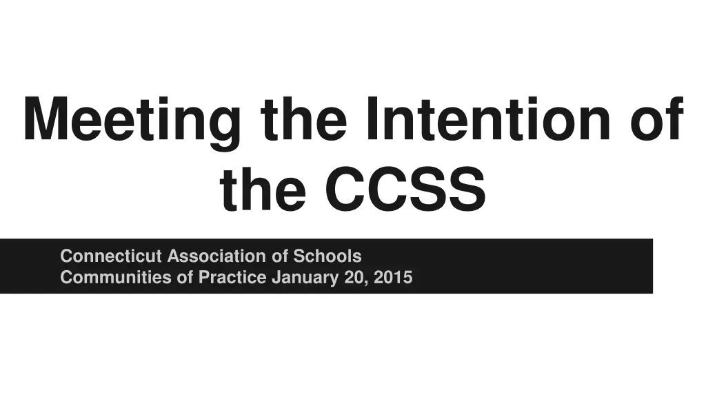 meeting the intention of the ccss n.w
