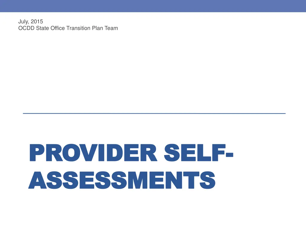 july 2015 ocdd state office transition plan team n.w
