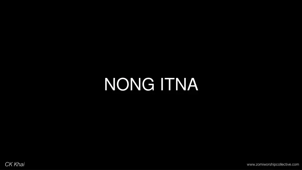 nong itna n.w