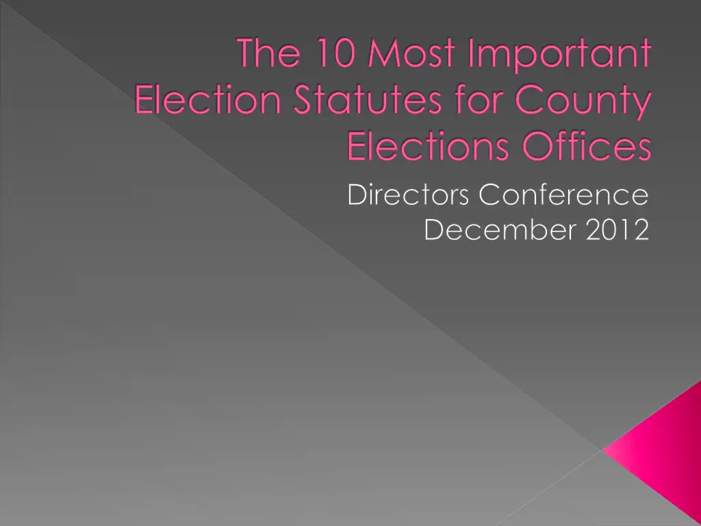 the 10 most important election statutes n.w