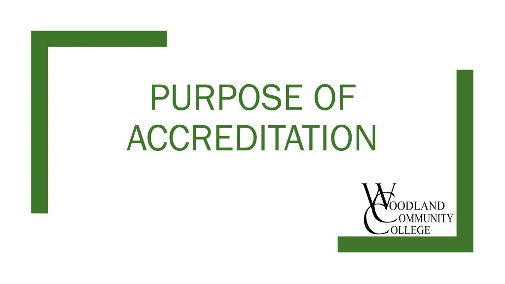 purpose of accreditation n.w