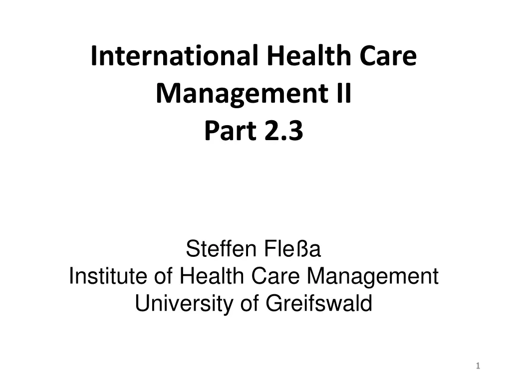 international health care management ii part 2 3 n.w