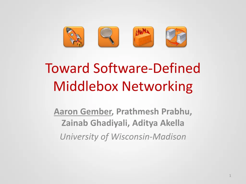 toward software defined middlebox networking n.w