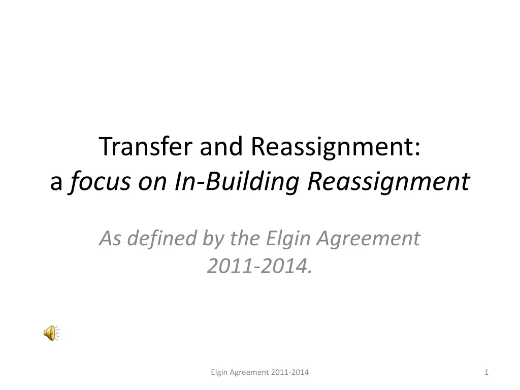 transfer and reassignment a focus on in building n.w