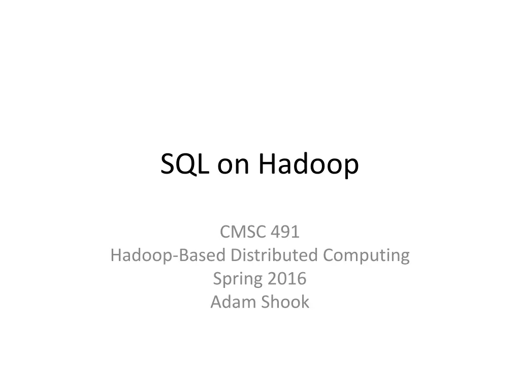 sql on hadoop n.w