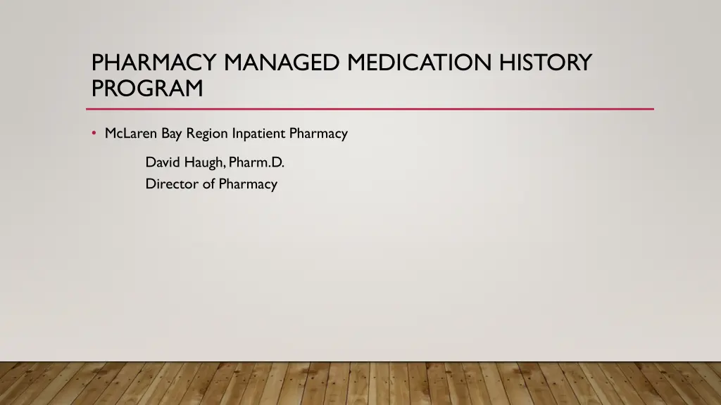 pharmacy managed medication history program n.w