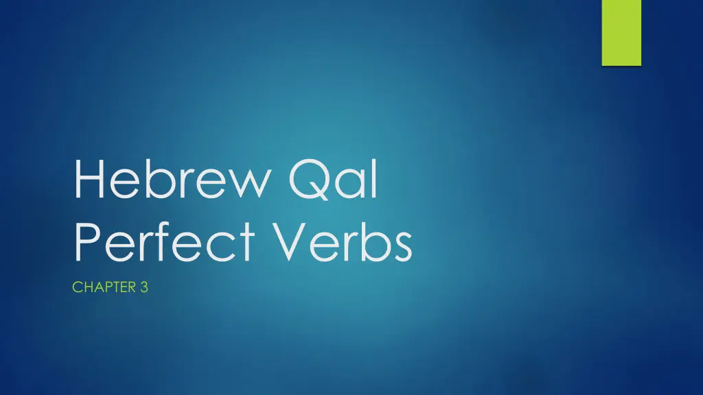 hebrew qal perfect verbs chapter 3 n.w