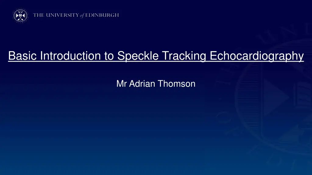basic introduction to speckle tracking n.w