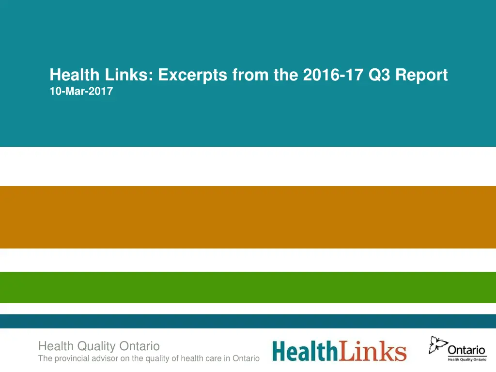 health links excerpts from the 2016 17 q3 report n.w