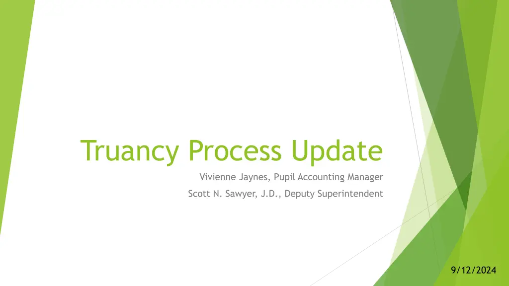 truancy process update vivienne jaynes pupil n.w
