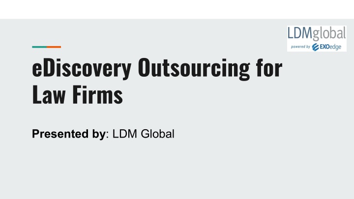 eDiscovery Outsourcing for Law Firms