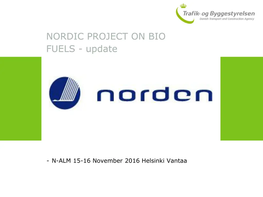 nordic project on bio fuels update n.w