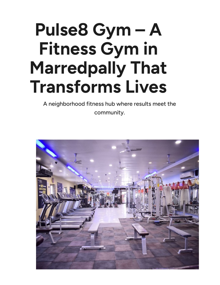 pulse8 gym a fitness gym in marredpally that n.w