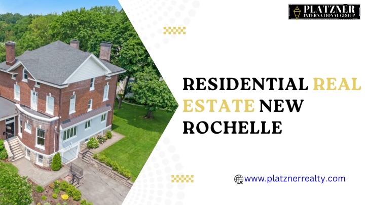 Residential Real Estate New Rochelle – Platzner International Group
