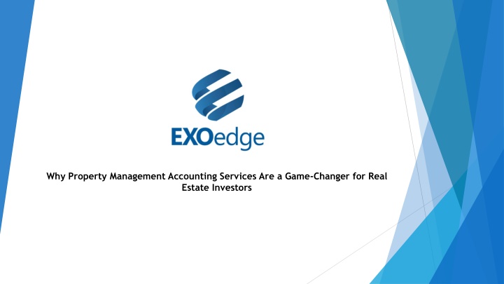 Why Property Management Accounting Services Are a Game-Changer for Real Estate Investors