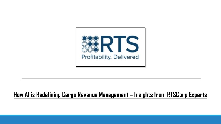 How AI is Redefining Cargo Revenue Management – Insights from RTSCorp Experts