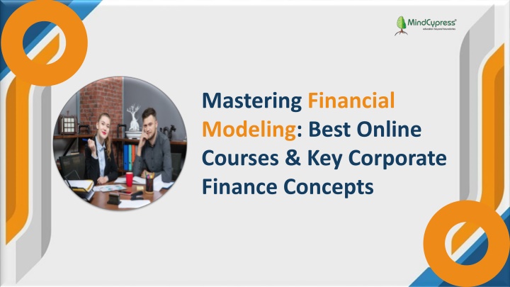 Mastering Financial Modeling Best Online Courses & Key Corporate Finance Concepts