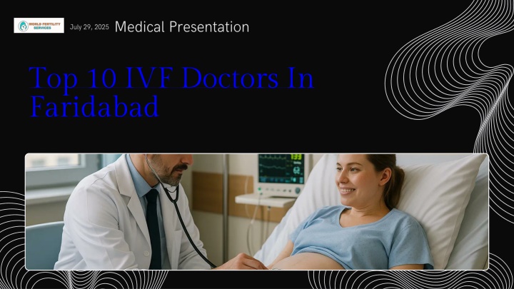 Top 10 IVF doctors in Faridabad | World Fertility Services