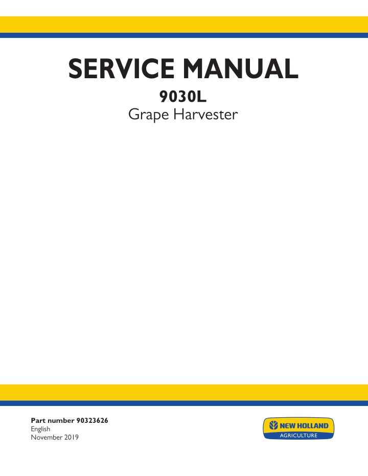 service manual 9030l grape harvester n.w