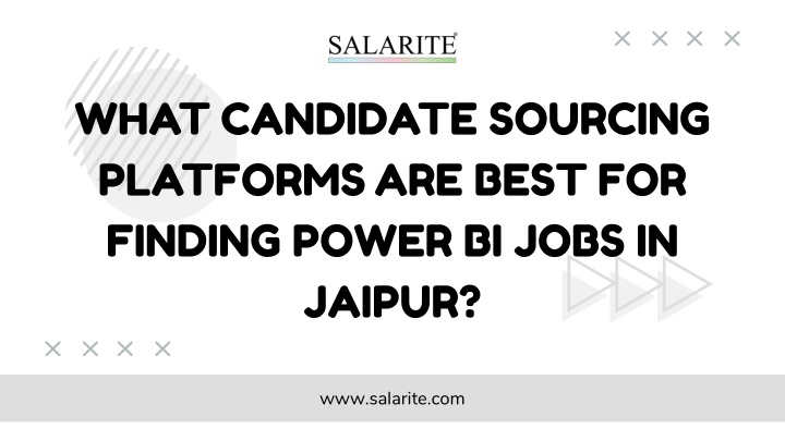 What candidate sourcing platforms are best for finding Power BI jobs in Jaipur