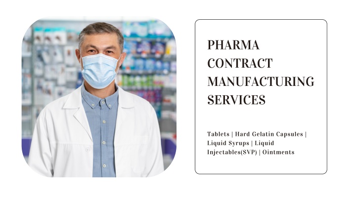 pharma contract manufacturing services n.w