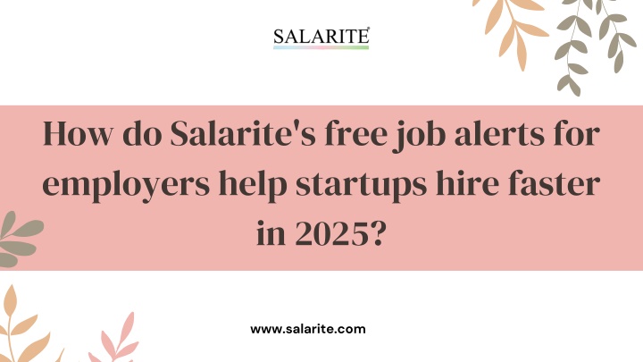 how do salarite s free job alerts for employers n.w