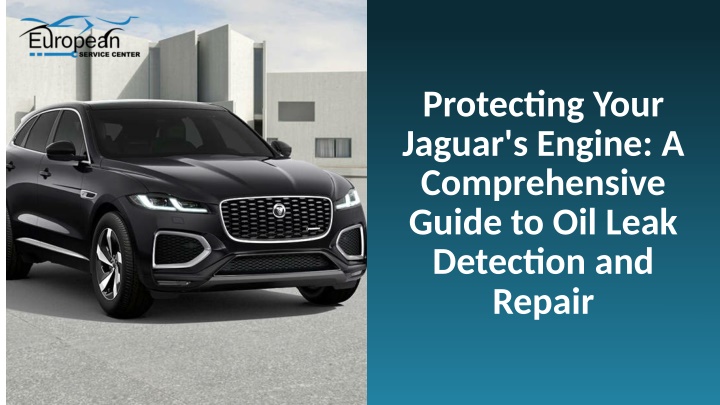protecting your jaguar s engine a comprehensive n.w