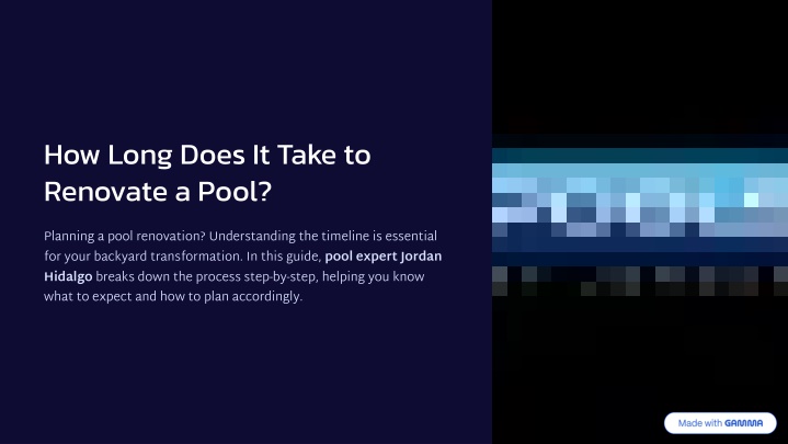 how long does it take to renovate a pool n.w