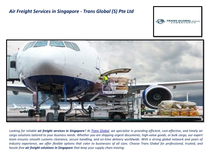 Trans Global (S) Pte Ltd Total Logistics, Land Transport Services