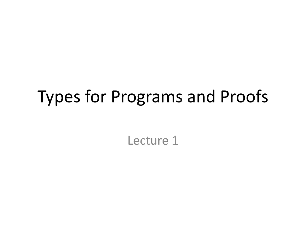 types for programs and proofs n.w