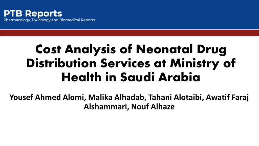 cost analysis of neonatal drug distribution n.w