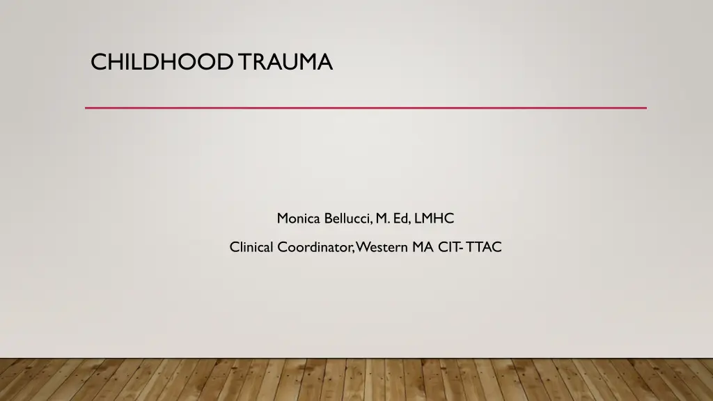 childhood trauma n.w